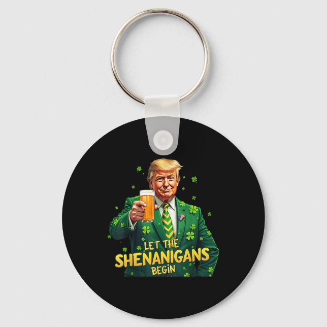 Låt Shenanigans börja nuny Trump St Patrick Nyckelring (Framsida)