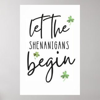 Låt shenanigans börja Poster