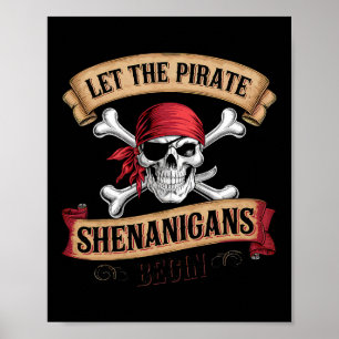 Låt shenanigans från Pirat börja prata som en Pira Poster