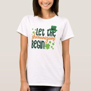 Låt Shenanigun Bigins-66677 T Shirt