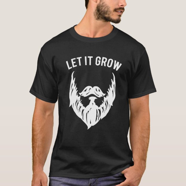 Låt skägget växa t shirt (Framsida)