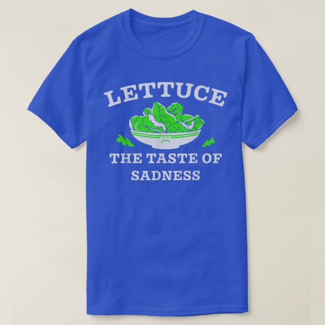 Låt smaken av sadness Funny Vegan Vegetaria vara T Shirt (Design framsida)