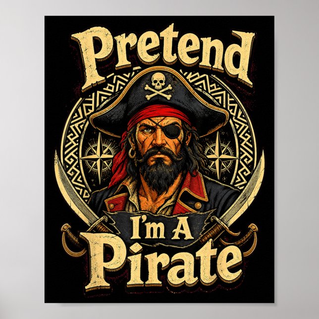Låt som om en pirat rolig lat kostym meme design poster (Framsidan)