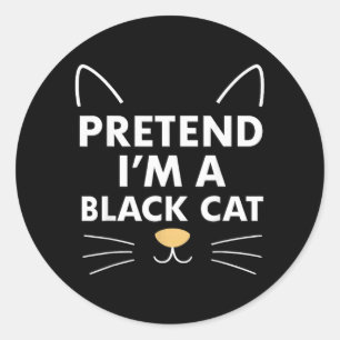 Låt som om en svart katt lätt rolig ledig outfit f runt klistermärke