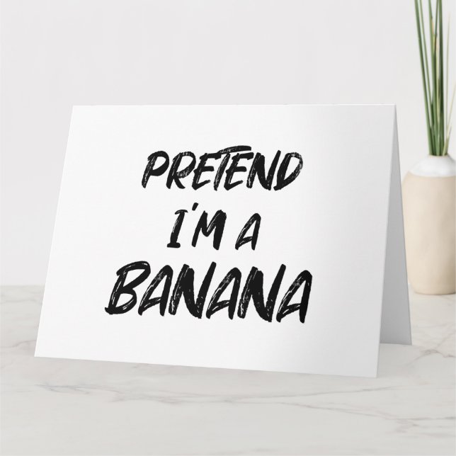 Låt som om jag är en banan  kort (Framsida)