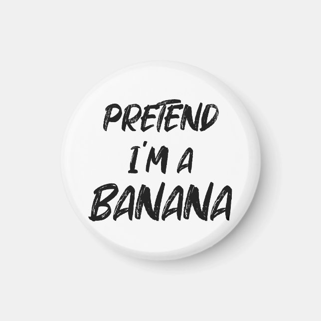 Låt som om jag är en banan  magnet (Framsidan)