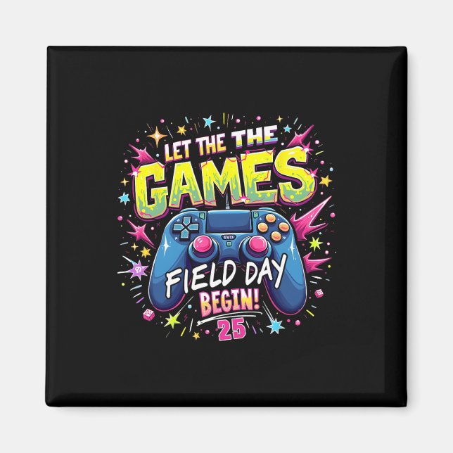 Låt spelen börja Field Day 2025 Gamer Design  Magnet (Framsidan)
