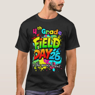 Låt spelen börja fjärde 4:e klassens fält dag 2026 t shirt