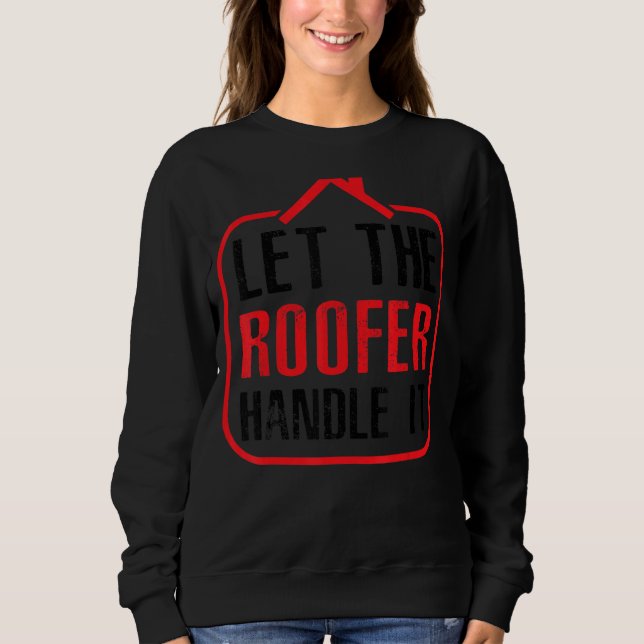 Låt tak hantera det t shirt (Framsida)