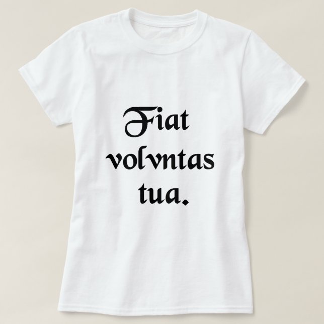 Låt Thy will. T-shirt (Design framsida)