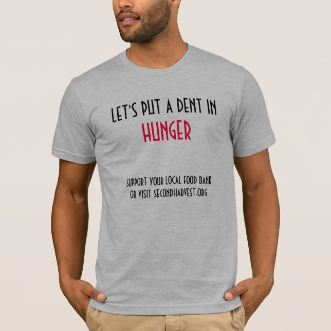 LÅT US SÄTTA EN BUCKLA I HUNGRIG T SHIRT (Framsida)