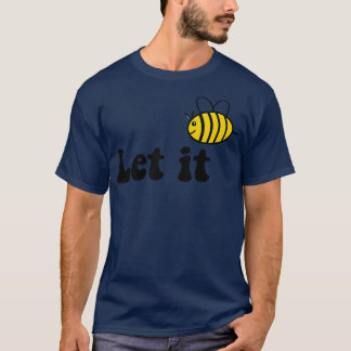 låta det bli t shirt