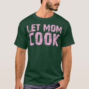 låta mamma laga t shirt