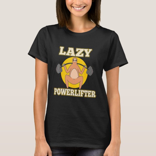 Lata Sengkraftslyftare Viktlyftare Stång Gym La T Shirt (Framsida)