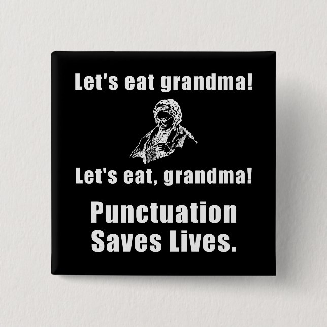 Låter för att äta mormor knapp (Framsida)