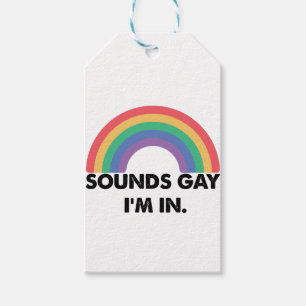 Låter Gay Jag Är I Regnbågsstolthetsmånad Gay Presentetikett