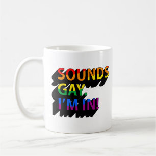 LÄTER GAY JAG ÄR MED KAFFEMUGG
