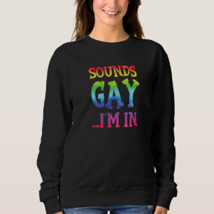 Låter Homosexuellt Jag Är Med För Hbtq Stolthet T Shirt