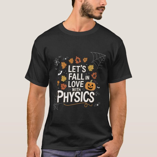 Låter oss bli kära i fysik Halloween-pumpa T Shirt (Framsida)