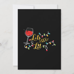 Låter oss få glöd Wine Glas Jul Belysning Dricki Julkort