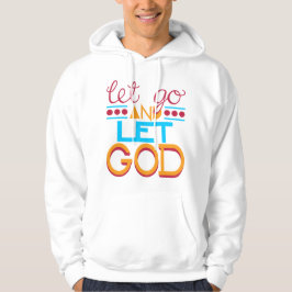 Låtet gå & låt GUDEN Hoodie