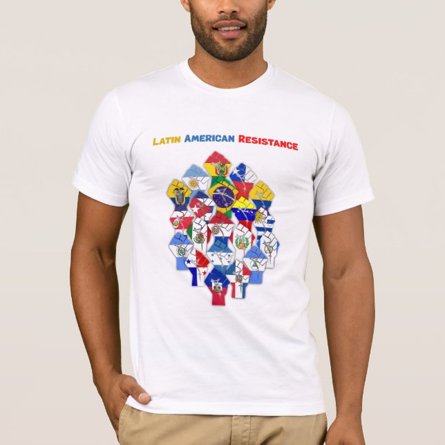 Latin American Resistance T Shirt (Framsida)