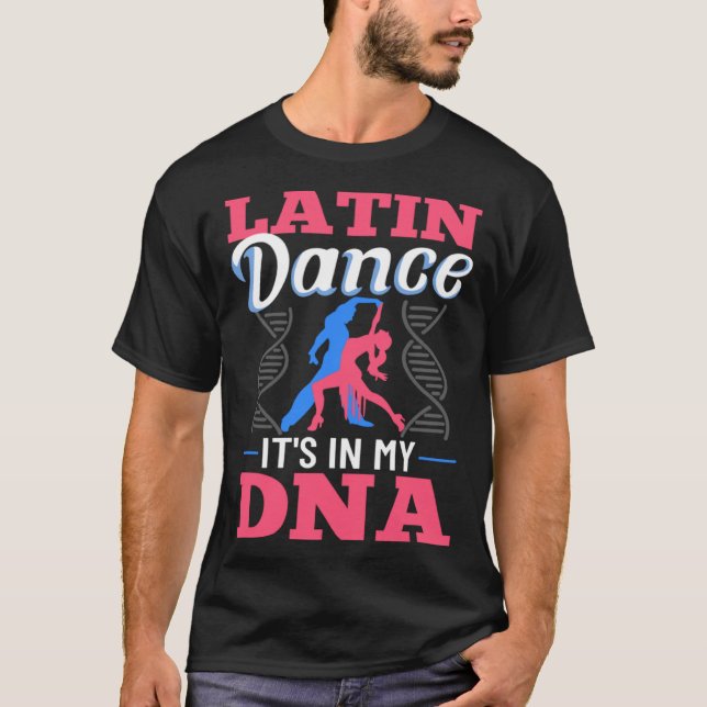 Latin Dance Music Shoes Lessons Beginner Workout D T Shirt (Framsida)