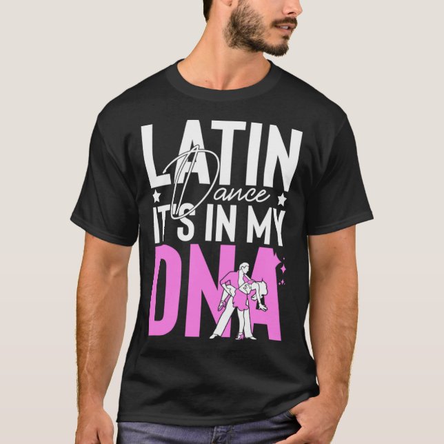 Latin Dance Music Shoes Lessons Beginner Workout D T Shirt (Framsida)