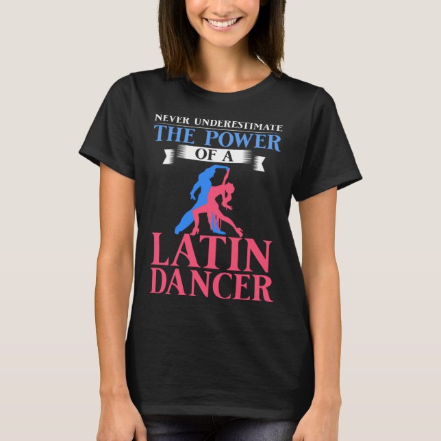Latin Dance Music Shoes Lessons Beginner Workout D T Shirt (Framsida)