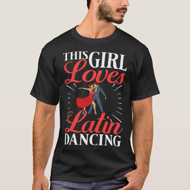 Latin Dance Music Shoes Lessons Beginner Workout D T Shirt (Framsida)