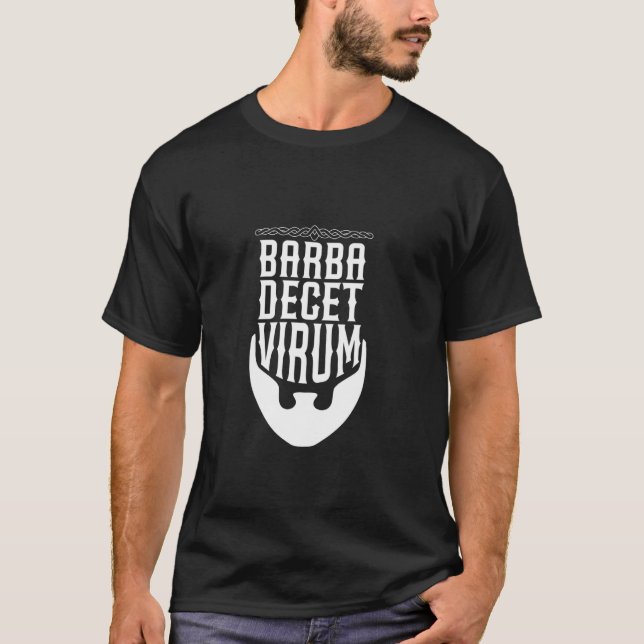 Latin - Skägg anstår mannen T Shirt (Framsida)
