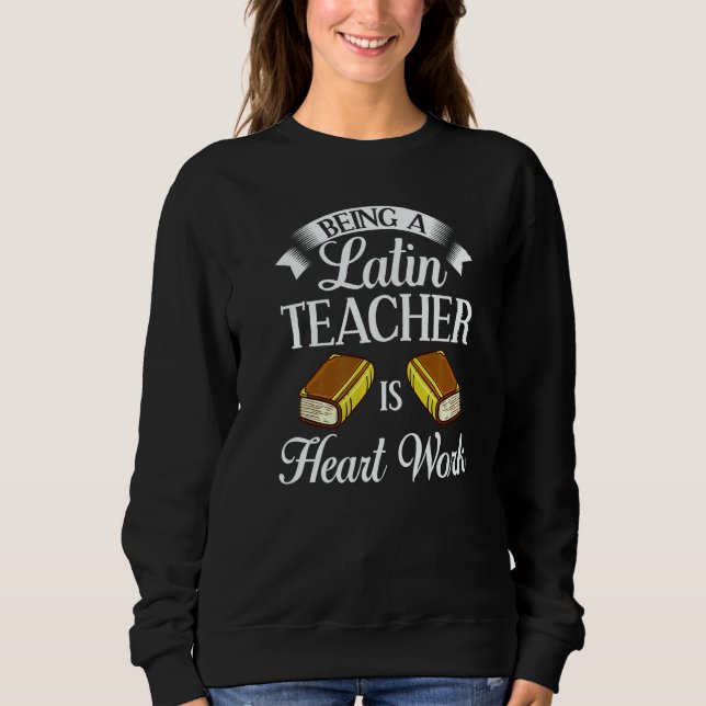 Latin Teacher Rome Language Lesson Student School  T Shirt (Framsida)