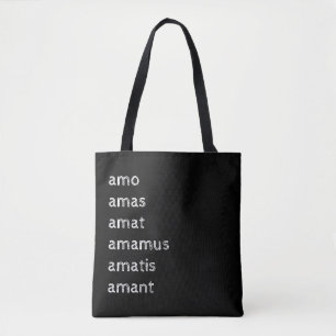 Latin Tote Bag, Amo amas amat Tygkasse
