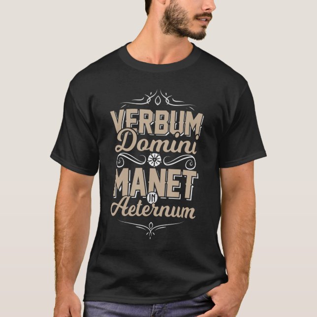 Latin VERBUM DOMINI MANET I AETERNUM Lutheran  T Shirt (Framsida)