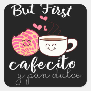 Latina Mamma Cute Spain Coffee och Conchas Pun Mam Fyrkantigt Klistermärke