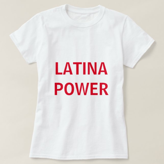 Latina Power T Shirt (Design framsida)