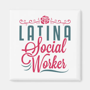 Latina Social Worker LCSW Latx Hispanic Magnet