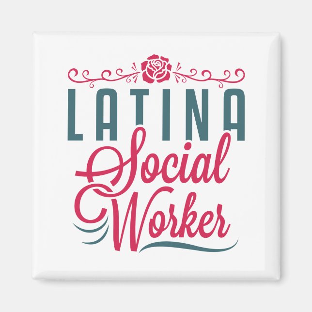 Latina Social Worker LCSW Latx Hispanic Magnet (Framsidan)