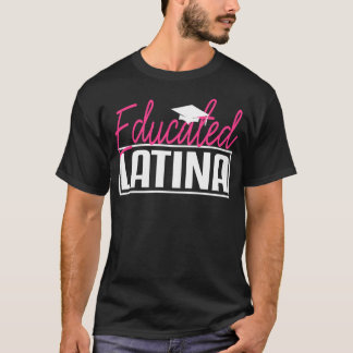 Latina Studenten Gift Educated Spain MSW Master T Shirt