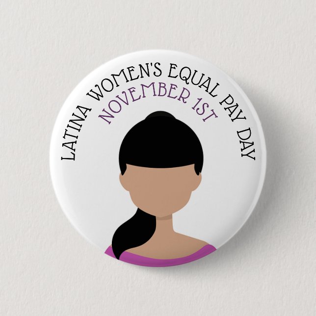 Latina Women's Equal Betala Dagen den 1 november Knapp (Framsida)