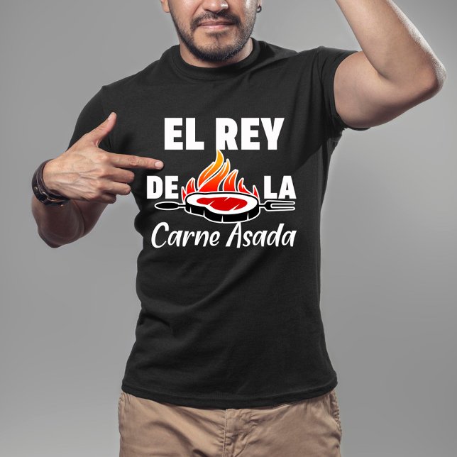 Latino Pappa El Rey de la Carne Asada T-Shirt (Skapare uppladdad)