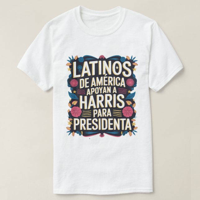 LATINOS DE AMERICA APOYAN KAMALA TShirt T Shirt (Design framsida)