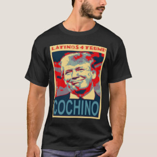 Latinos for Trump Cochino 2020 Presidentval T Shirt