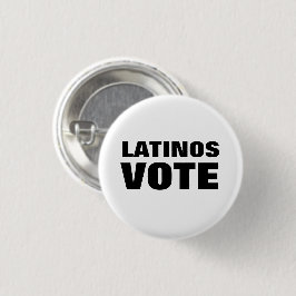 Latinos Vote voto latino, svart och vit modern Knapp