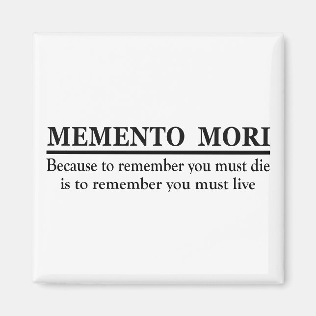 Latinsk fras - Memento Mori Magnet (Framsidan)