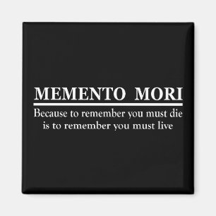 Latinsk fras - Memento Mori Magnet