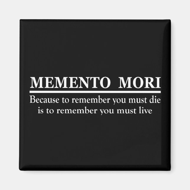 Latinsk fras - Memento Mori Magnet (Framsidan)