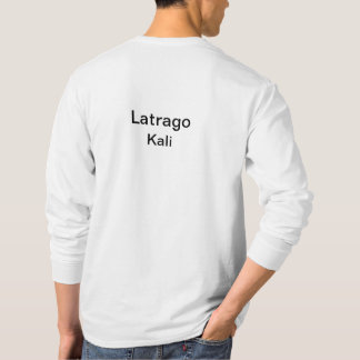 Latrago Kali - Skär och Kontrollera T Shirt