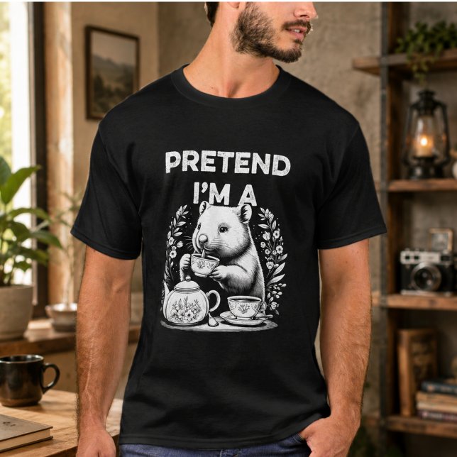 LÅTSAS ATT JAG ÄR EN VOMBATER T SHIRT (PRETEND I'M A WOBATS T-Shirt)