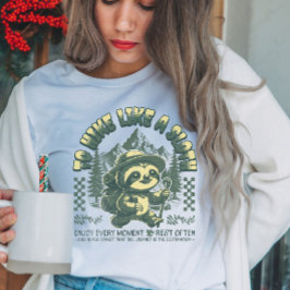 Låtsas som Sloth LUNT-Shirt T Shirt
